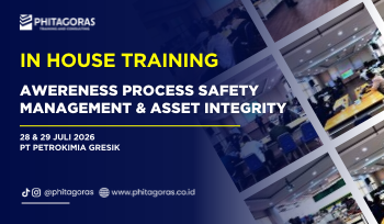 In House Training Awereness Process Safety Management & Asset Integrity, PT Petrokimia Gresik (28 & 29 Juli 2026)