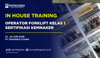 In House Training Operator Forklift kelas 1 sertifikasi Kemnaker - PT Trakindo Utama 21 - 24 Juli 2026