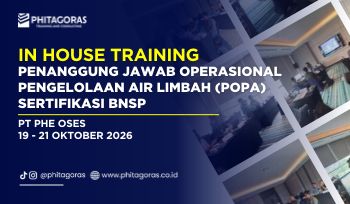In House Training Penanggung Jawab Operasional Pengelolaan Air Limbah (POPA) Sertifikasi BNSP - PT PHE OSES 19 - 21 Oktober 2026