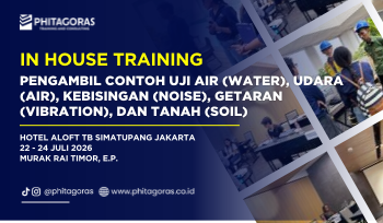 In House Training Pengambil Contoh Uji Air (Water), Udara (Air), Kebisingan (Noise), Getaran (Vibration), dan Tanah (Soil), Murak Rai Timor, E.P. , 22 - 24 Juli 2026 di Hotel Aloft TB Simatupang Jakarta (1)