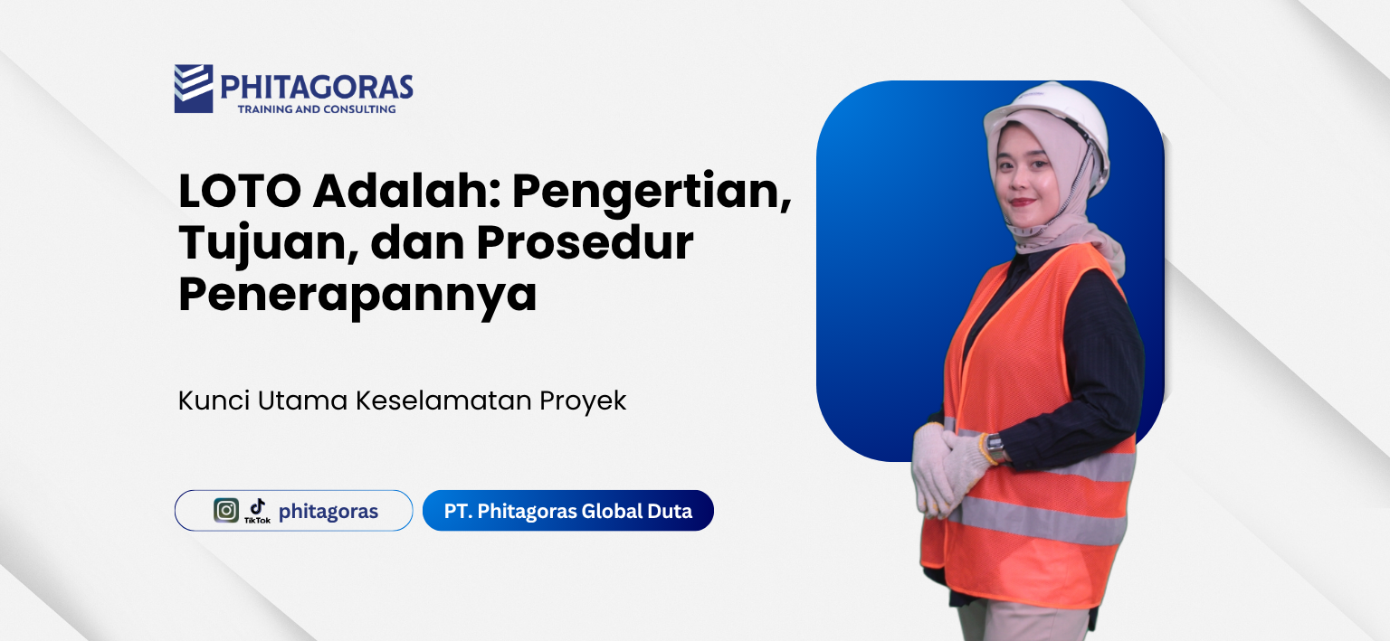 LOTO Adalah_ Pengertian, Tujuan, dan Prosedur Penerapannya