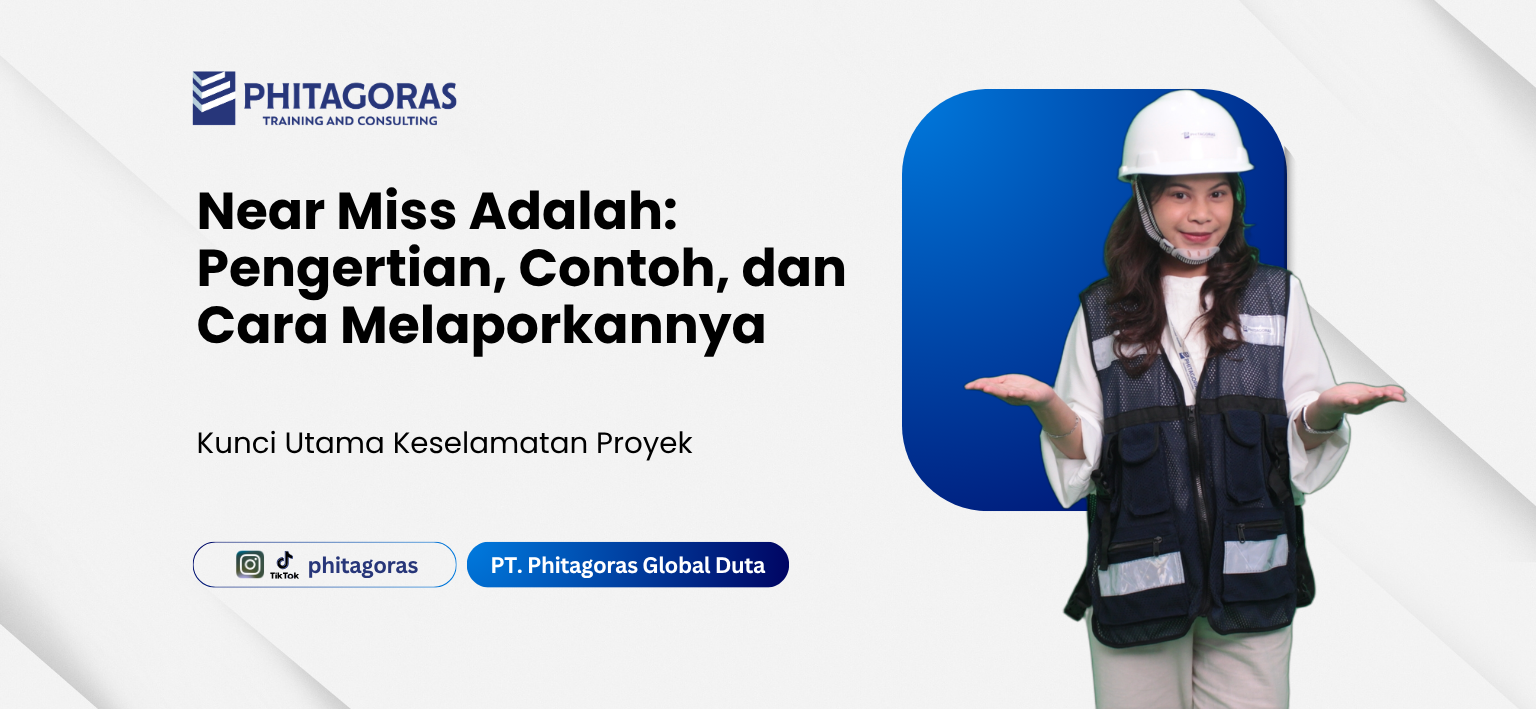 Near Miss Adalah Pengertian, Contoh, dan Cara Melaporkannya