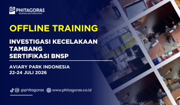 Offline Training Investigasi Kecelakaan Tambang Sertifikasi BNSP, 22-24 Juli 2026, Aviary Park Indonesia