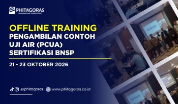Offline Training Pengambilan Contoh Uji Air (PCUA) Sertifikasi BNSP 21 - 23 Oktober 2026